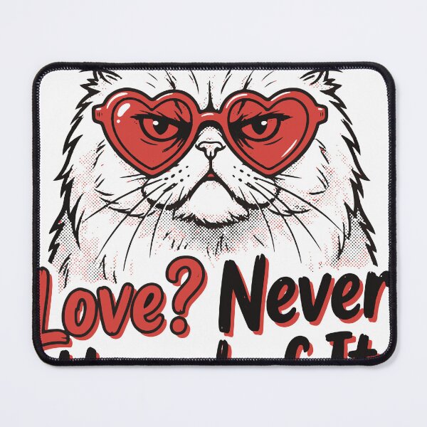 Item preview, Anit valentines day LOVE NEVER HEARD OF IT designed and sold by Everyday Epics.
