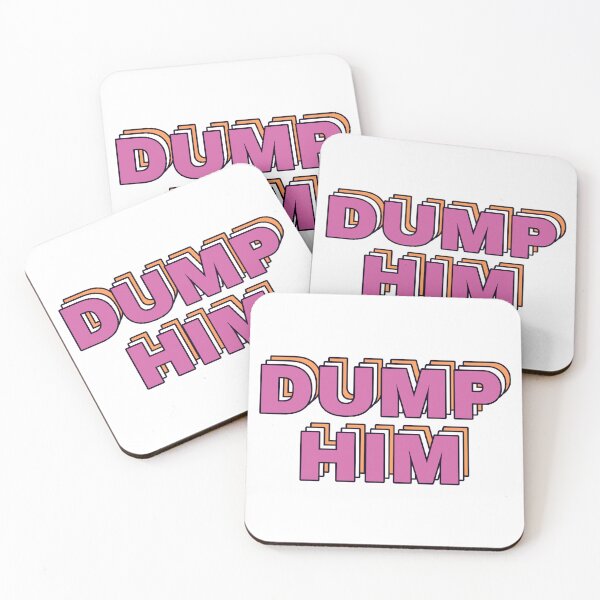 Item preview, Dump Him designed and sold by lavndershrtdays.