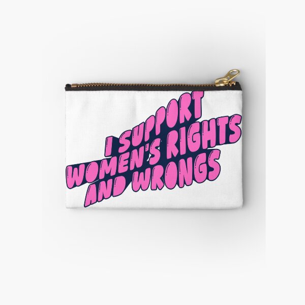 Item preview, I Support Women's Rights and Wrongs designed and sold by lavndershrtdays.