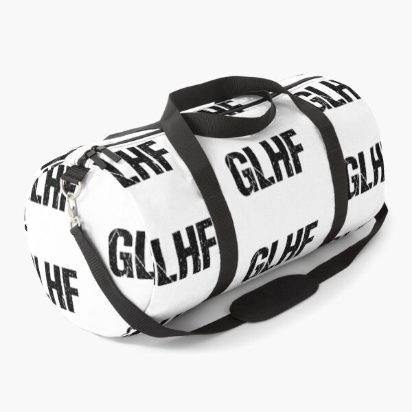 Item preview, GLHF, Good Luck, Have Fun Gritty Typography  designed and sold by Memes N Lore .