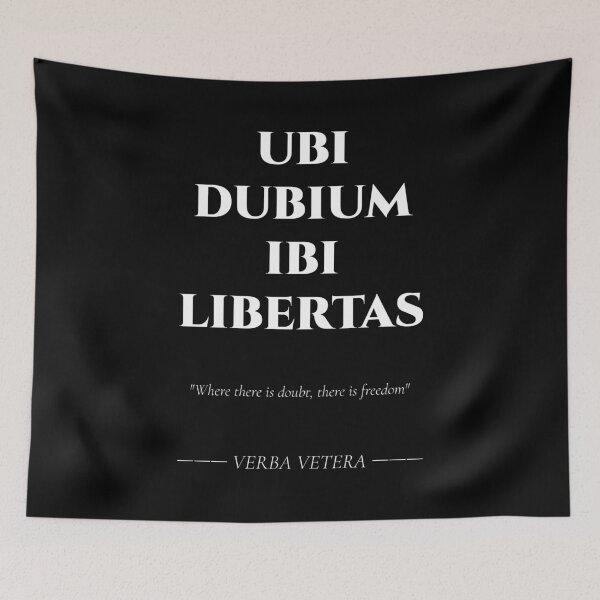 Item preview, Ubi Dubium Ibi Libertas – Latin Quote on Doubt and Freedom designed and sold by BrushRushX.