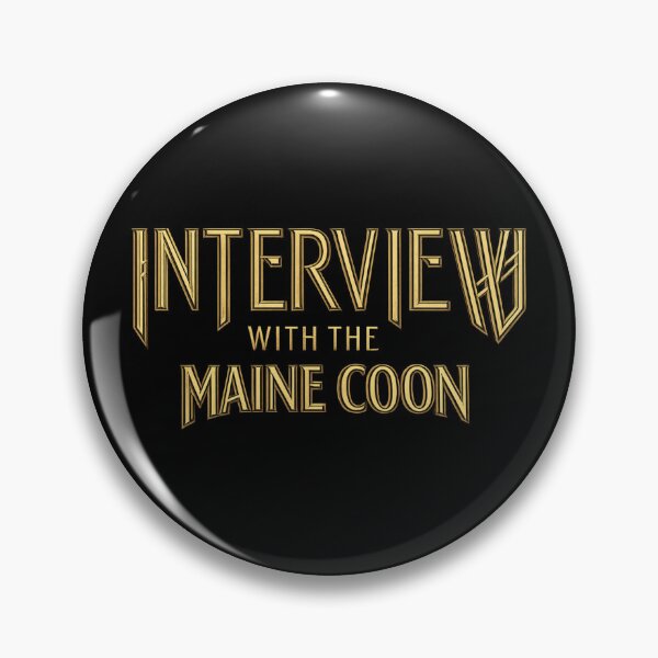 Item preview, Interview with The Maine Coon designed and sold by Occupational  Horrors.