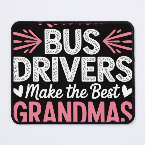 Item preview, Retired Bus Drivers Make The Best Grandmas, Bus Driving designed and sold by rutimenta.