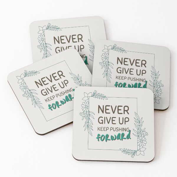 Item preview, Never Give Up Keep Pushing Forward Motivational Quote Art designed and sold by rdxart.