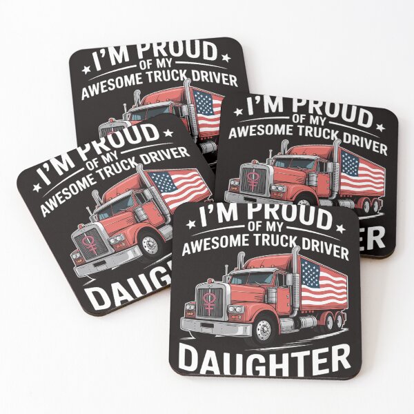 Item preview, Proud of my Truck Driver Daughter Trucker designed and sold by RONALPARAD.