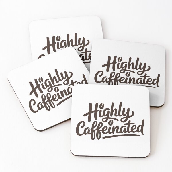 Item preview, Highly Caffeinated, Mentally exhausted designed and sold by RosCraft.