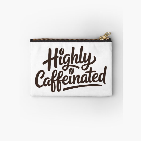 Item preview, Highly Caffeinated, Mentally exhausted designed and sold by RosCraft.