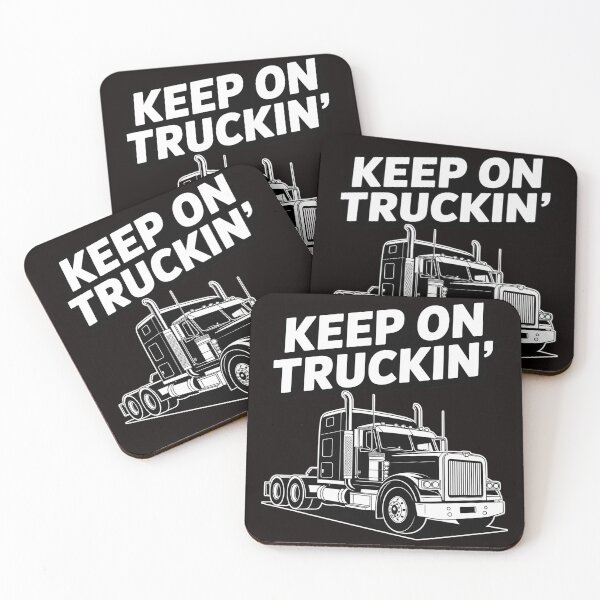 Item preview, Keep On Truckin - Truck Driver designed and sold by RONALPARAD.