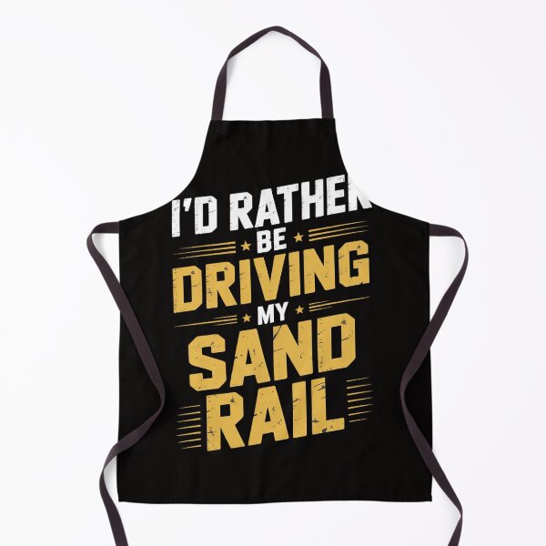 Item preview, I'd Rather Be Driving My Sand Rail Off Road Driver Gif designed and sold by rutimenta.