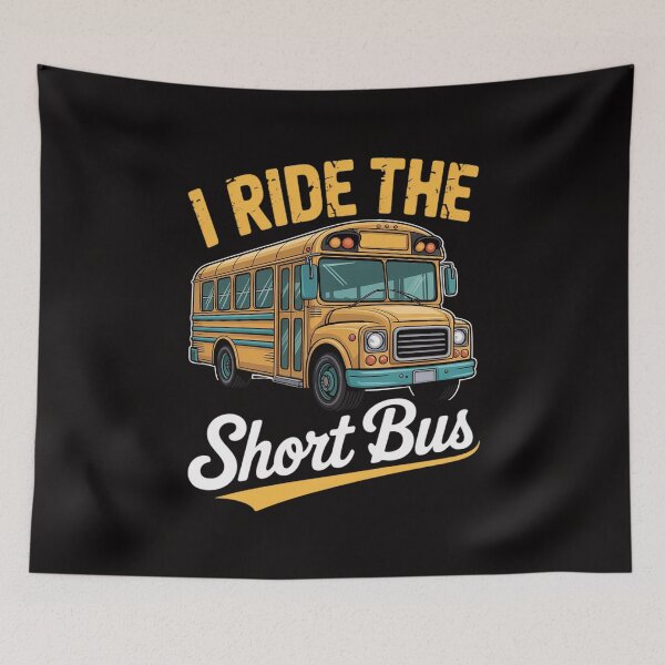 Item preview, I Ride The Short Bus Driver School Bus Drivers Gift designed and sold by rutimenta.