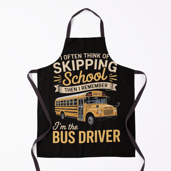 Item preview, I Often Think Of Skipping School - School Bus Driver designed and sold by rutimenta.
