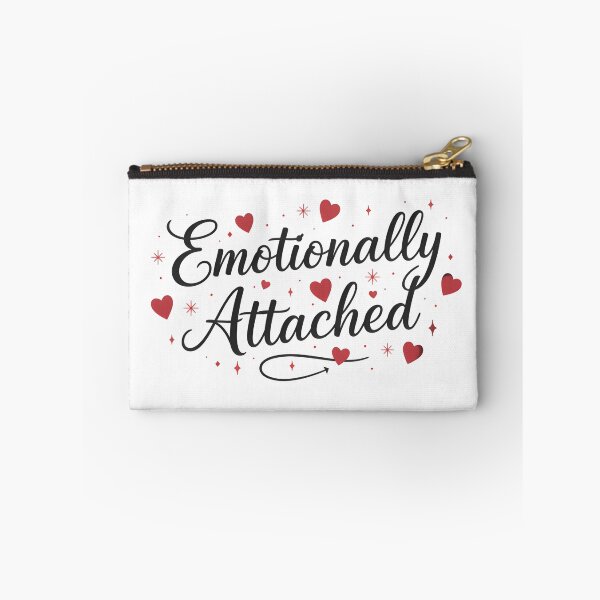 Item preview, Emotionally Attached designed and sold by MANA-Goods.