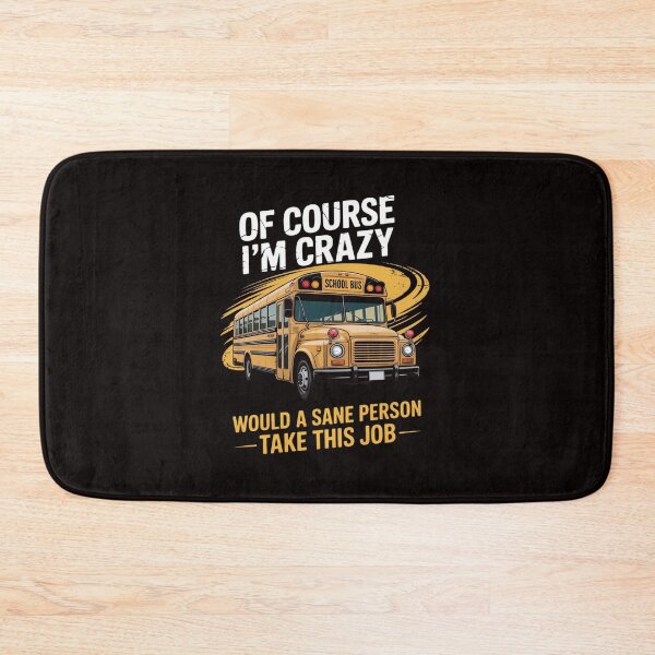 Item preview, Hilarious Schoolbus Driver Saying - School Bus Driver Joke designed and sold by RONALPARAD.