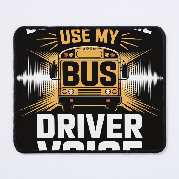 Item preview, Don't Make Me Use My Bus Driver Voice - School Bus Driver designed and sold by rutimenta.