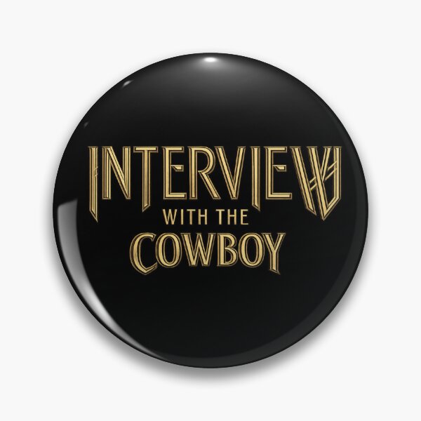 Item preview, Interview With The Cowboy designed and sold by Occupational  Horrors.