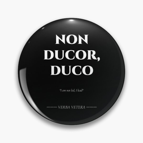 Item preview, Non Ducor Duco – Latin Declaration of Leadership designed and sold by BrushRushX.