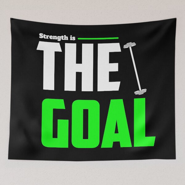 Item preview, Strength Is The Goal designed and sold by TheFineShirt.