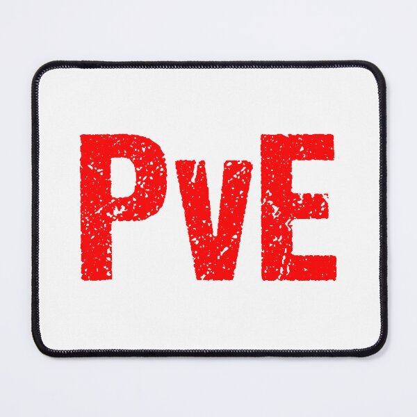 Item preview, PvE, Player vs Environment Red Gritty Typography  designed and sold by Memes N Lore .