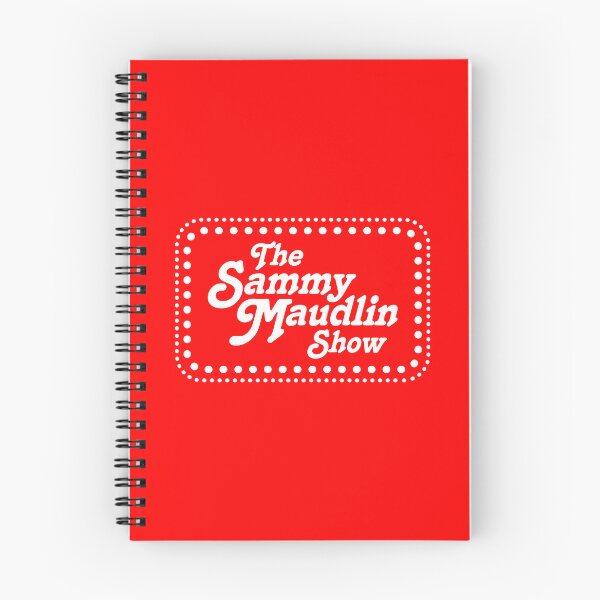 Item preview, SAMMY MAUDLIN SHOW designed and sold by TLW716.