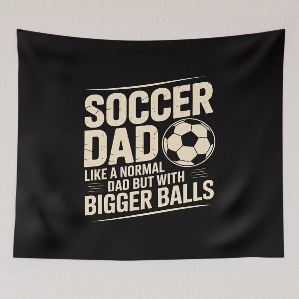 Item preview, Soccer Dad Like Normal Dad But With Bigger Balls designed and sold by MatthewJordas.