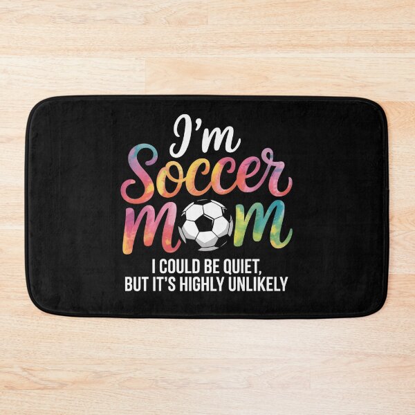 Item preview, I'm Soccer Mom I could be quiet Soccerball Soccer designed and sold by AmandasHastie.