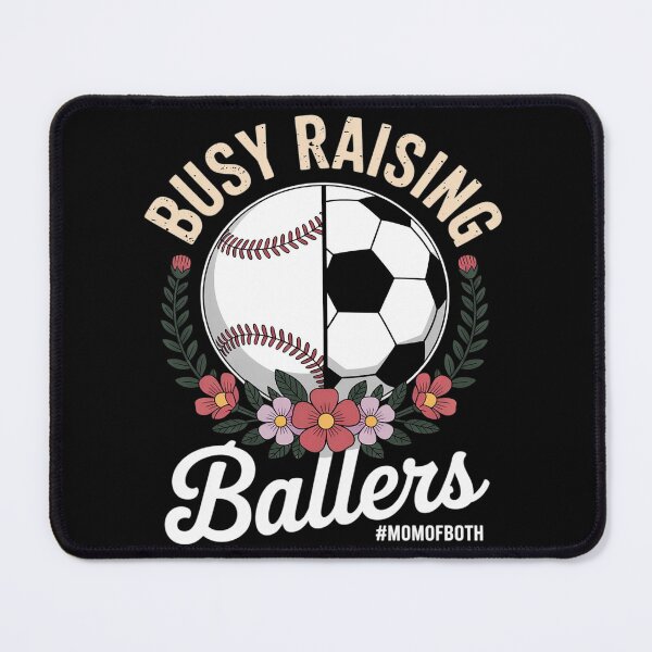 Item preview, Baseball Soccer Mom Of Both Busy Raising Ballers designed and sold by Dakarothill.
