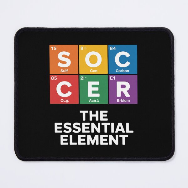 Item preview, Soccer The Essential Element Periodic Table Science designed and sold by Dakarothill.