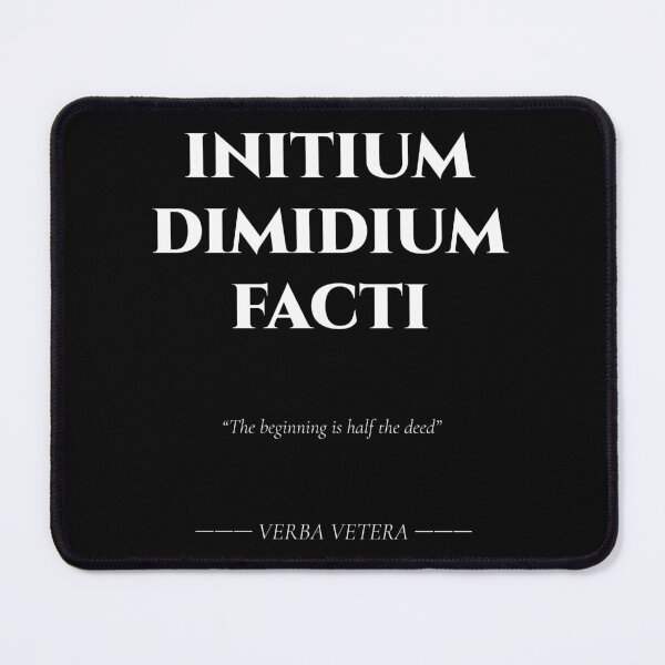 Item preview, Initium Dimidium Facti – Latin Quote About Beginnings designed and sold by BrushRushX.