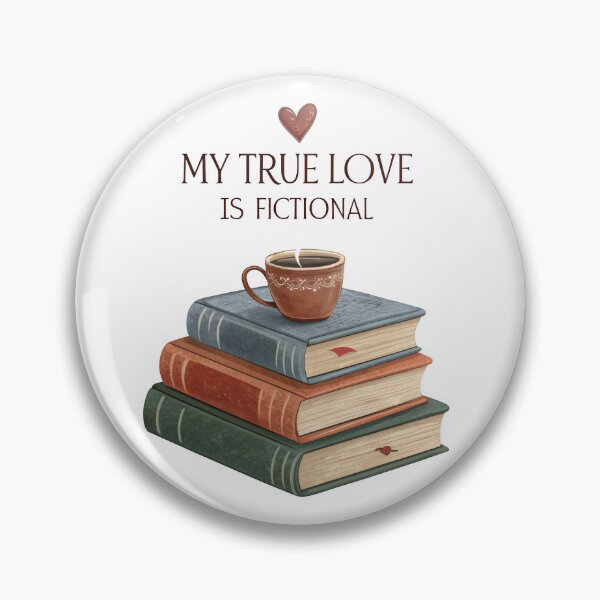 Item preview, my true love is fictional coffee and bool lovers  designed and sold by GogoGrove.