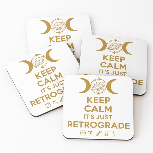 Item preview, Keep Calm, It’s Just Retrograde – Funny Astrology Art designed and sold by WildWeave.