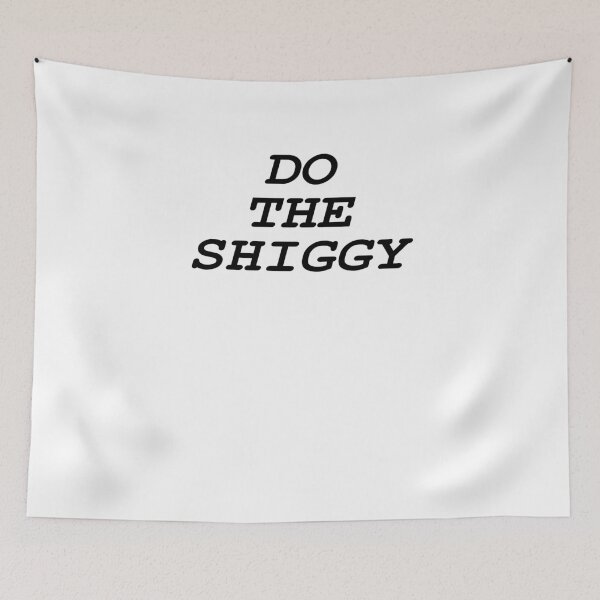 Item preview, Do The Shiggy V3 designed and sold by TeeTimeGuys.