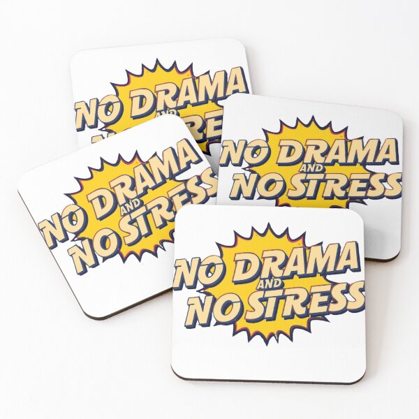 Item preview, No Drama No Stress Chill Vibes Everyday Life designed and sold by UrbanPunch.