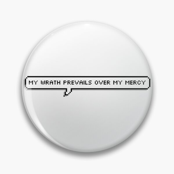 Item preview, my wrath prevails over my mercy designed and sold by megromancer.