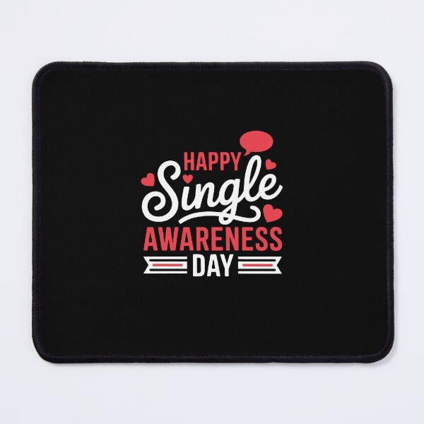 Item preview, Happy Single Awareness Day designed and sold by jkrphoto.