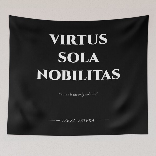 Item preview, Virtus Sola Nobilitas – Latin Quote on True Nobility designed and sold by BrushRushX.