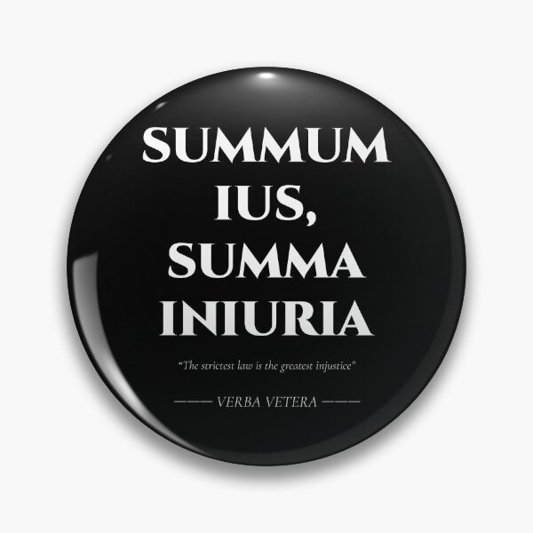 Item preview, Summum Ius Summa Iniuria – Latin Quote on Justice designed and sold by BrushRushX.
