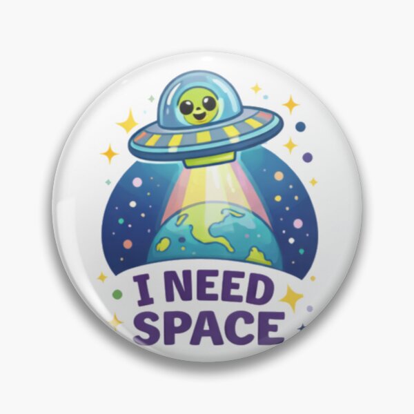 Item preview, I Need Space Funny designed and sold by TrendlyStudio.