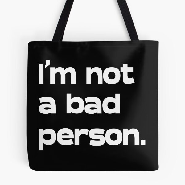 Item preview, I'm not a bad person - Motivational Quotes designed and sold by DJAMALK.