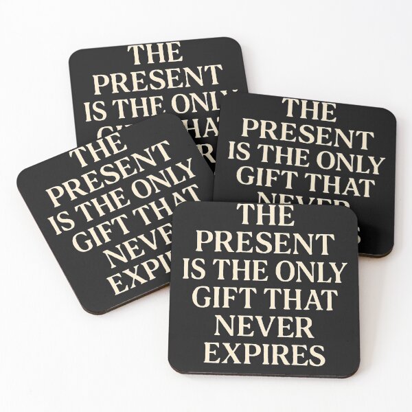 Item preview, The Present Is the Only Gift That Never Expires designed and sold by sabina24.
