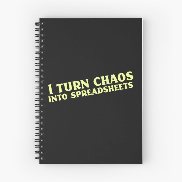 Item preview, I turn chaos into spreadsheets T-Shirt designed and sold by Homelife3.