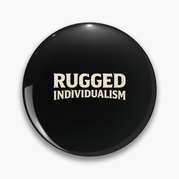 Item preview, Rugged Individualism designed and sold by SofenArt.