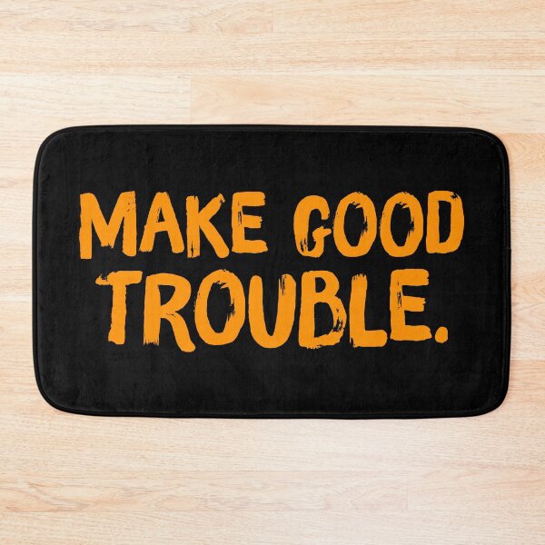 Item preview, Make Good Trouble - Pumpkin designed and sold by sillyjess.