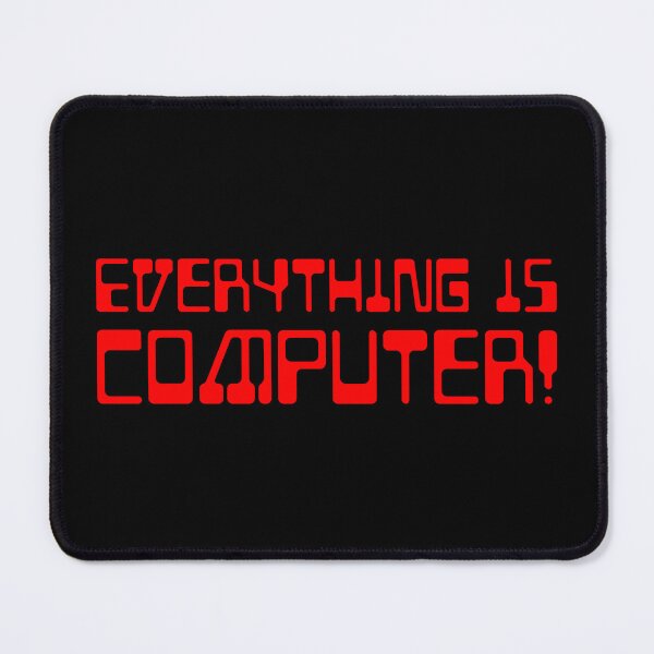 Item preview, Everything Is Computer! - Red designed and sold by sillyjess.