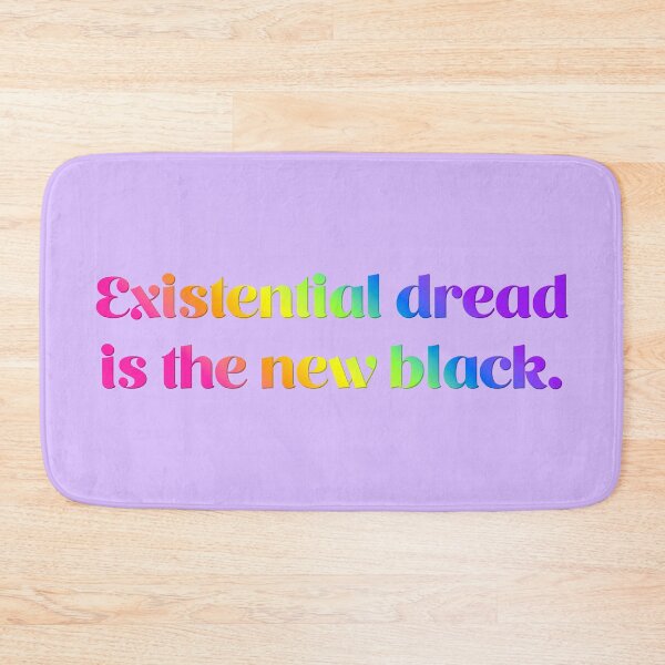 Item preview, Existential Dread Is the New Black - Candy Gradient designed and sold by sillyjess.