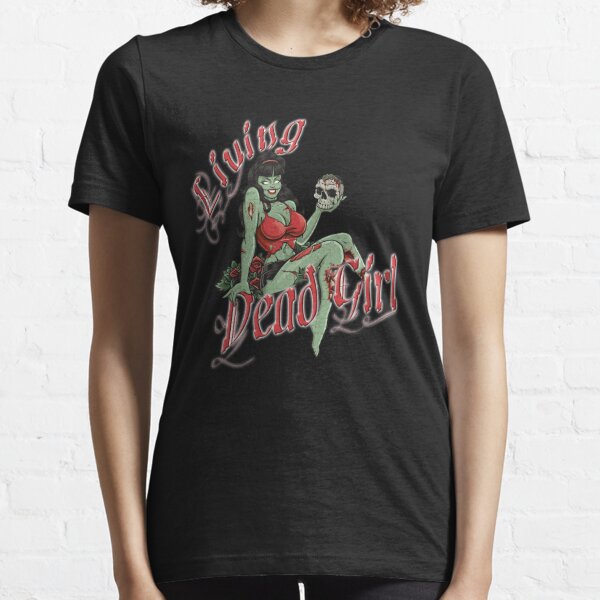 Living Dead Girl Essential T-Shirt