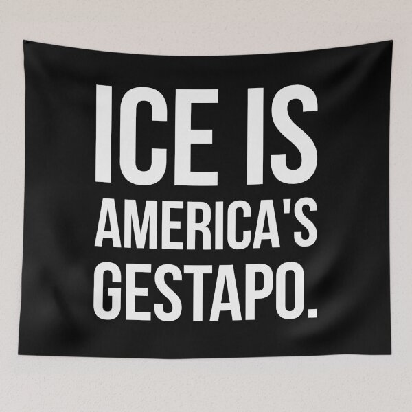 Item preview, ICE is America’s Gestapo.  designed and sold by Rachel the Artist .