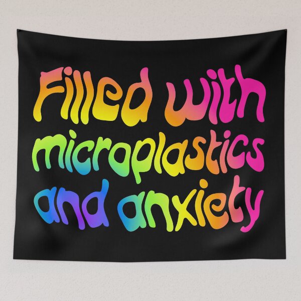 Item preview, Filled with Microplastics and Anxiety - Candy Gradient designed and sold by sillyjess.