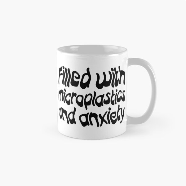 Item preview, Filled with Microplastics and Anxiety - Black designed and sold by sillyjess.
