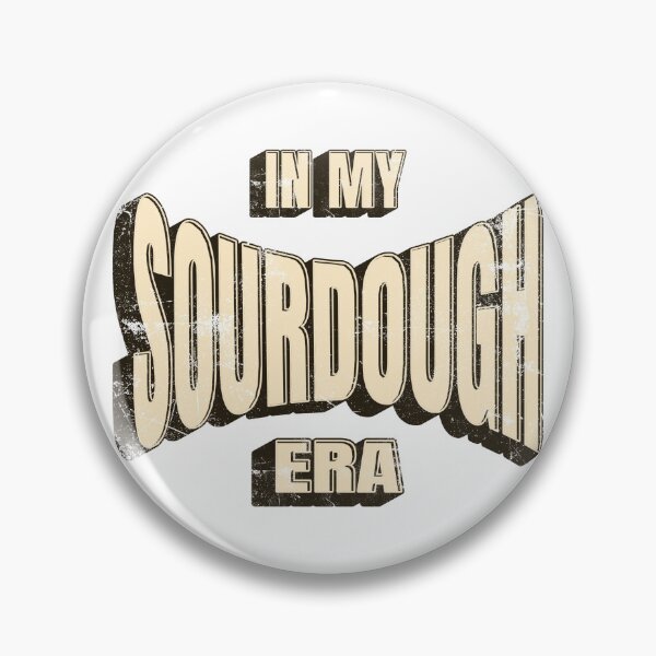 Item preview, in my sourdough era designed and sold by lavndershrtdays.