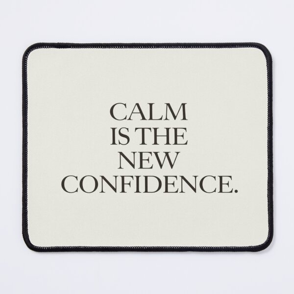 Item preview, Calm Is the New Confidence – Quiet Luxury Minimal Quote designed and sold by Irene Catchmind.